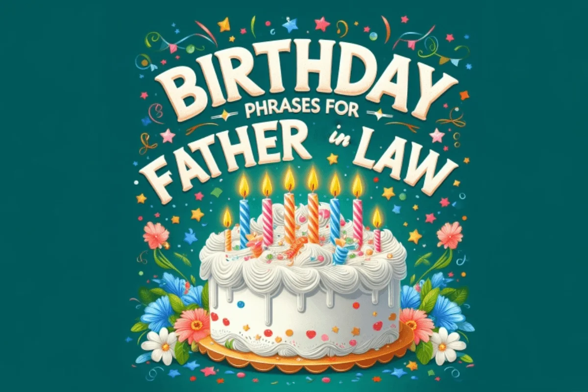 Birthday Phrases for Father-in-Law
