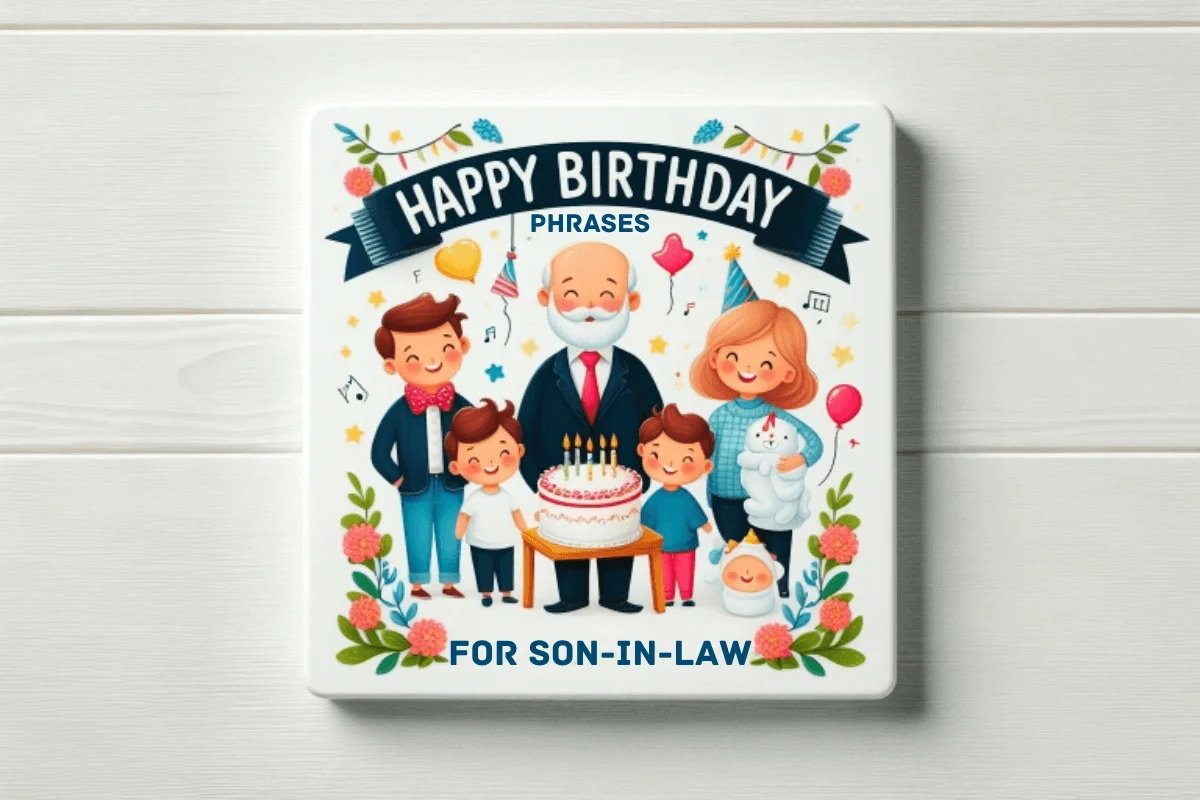 Birthday Phrases for Son-in-Law