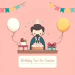 Birthday Text for Teacher