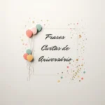 Frases Curtas de Aniversário