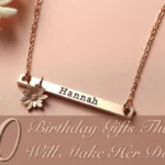 birthday gifts for her